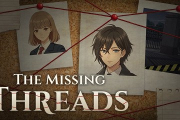 韓國獨立遊戲推理新作《The Missing Threads》Steam試玩版公開